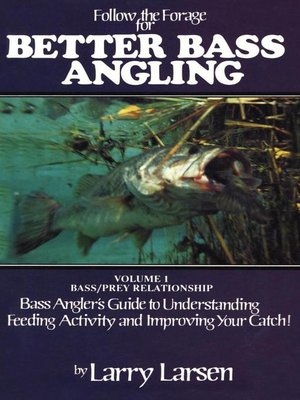 cover image of Follow the Forage for Better Bass Angling